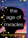The Age of Miracles : a novel